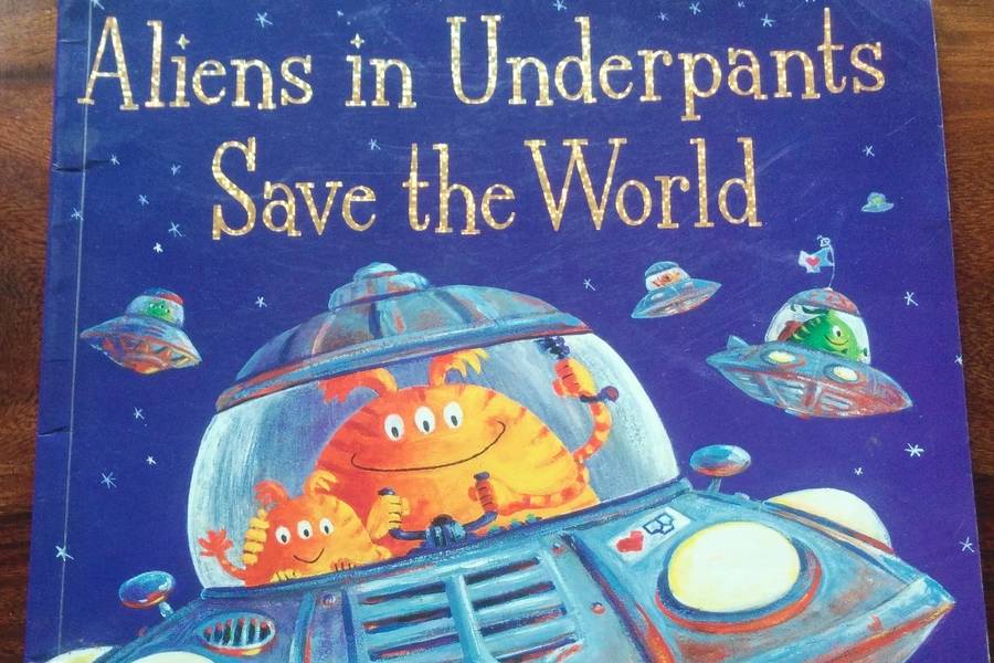 Book Review: Aliens In Underpants Save The World!