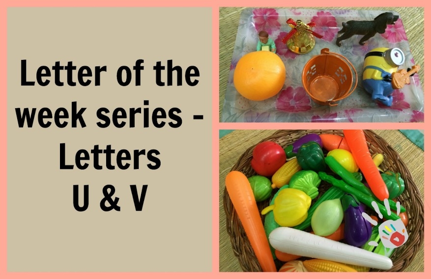 For This Week’s Letter Series – Let’s Talk About U &amp; V!