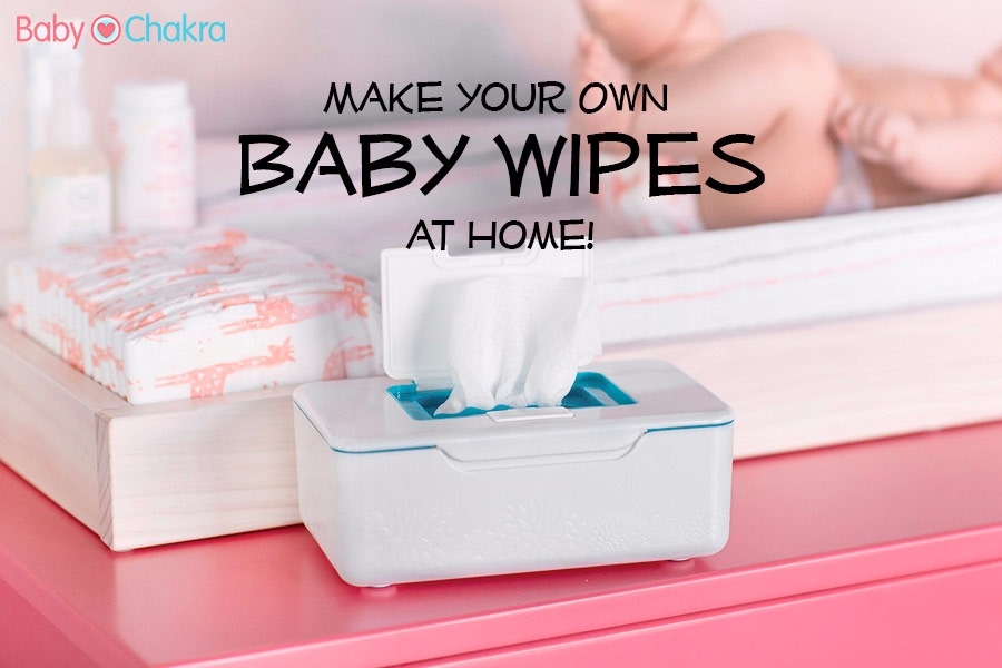 How to Make Quick And Easy DIY Baby Wipes