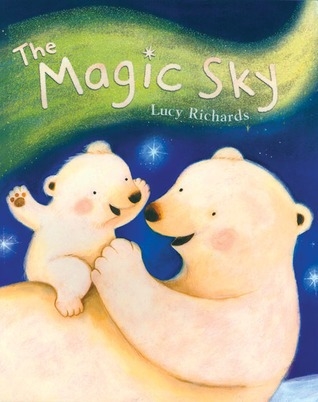 Book Review: The Magic Sky By Lucy Richards