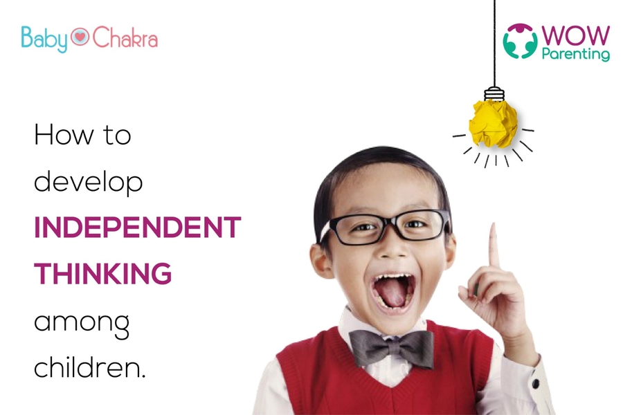 Why Kids Should Be Raised To Be Independent Thinkers?