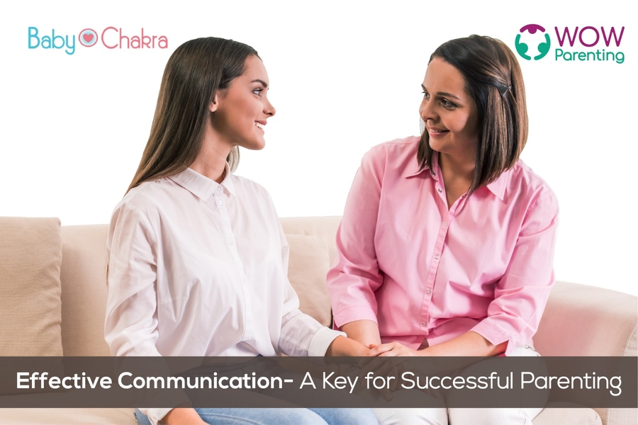 Effective Communication &#8211; A Key For Successful Parenting