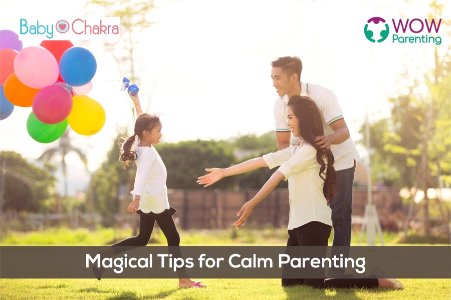 Magical Tips For Calm Parenting