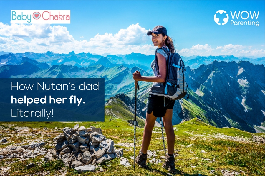 How Nutan’s Dad Helped Her Fly. Literally!