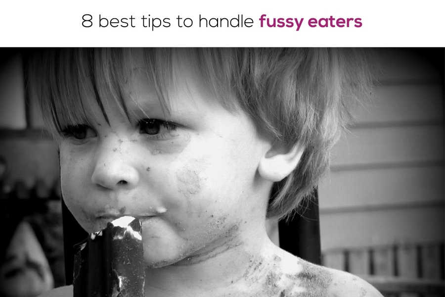 8 Best Tips To Handle Fussy Eaters