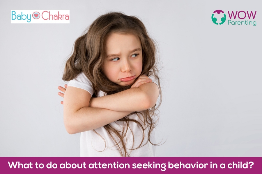 What To Do About Attention Seeking Behavior In A Child