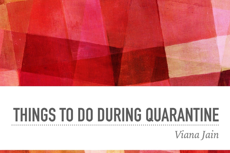 Things To do During Quarantine