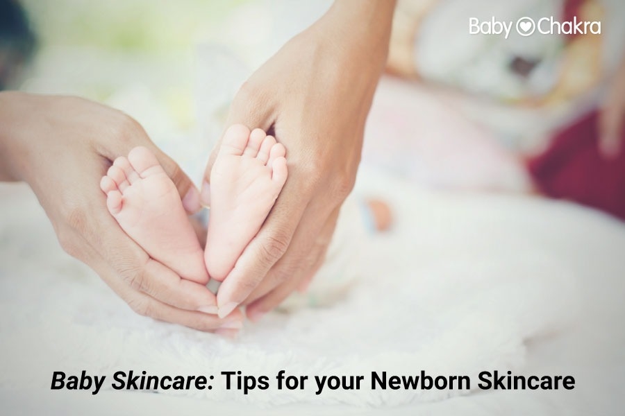 Baby Skincare: Tips For Your Newborn Skincare