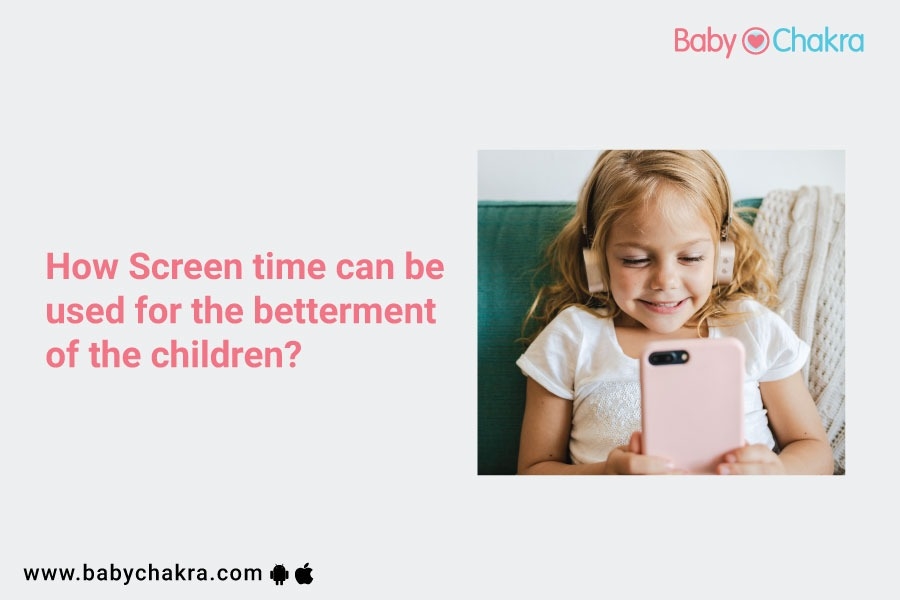 How Can Parents Use Screen Time For The Betterment Of Children?