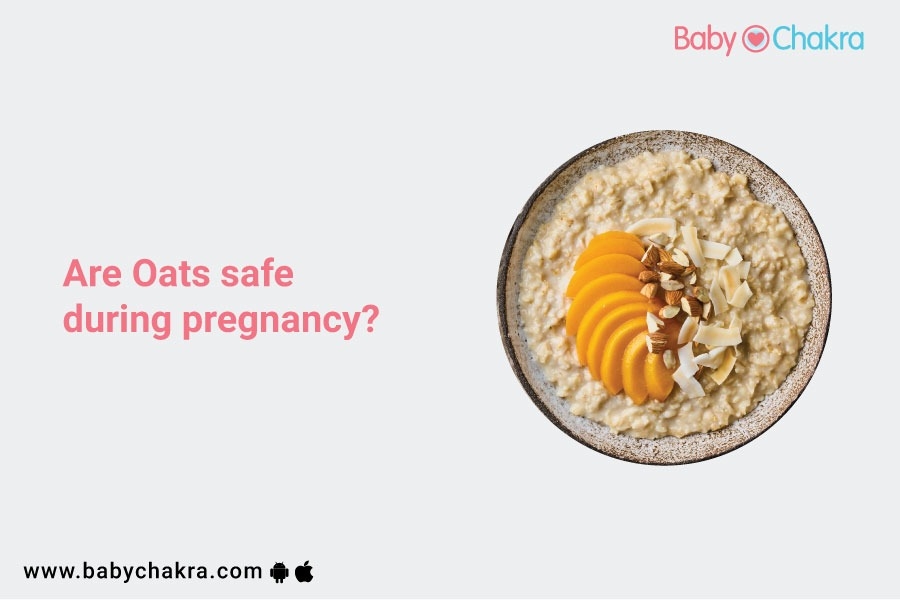 Are Oats Safe During Pregnancy?