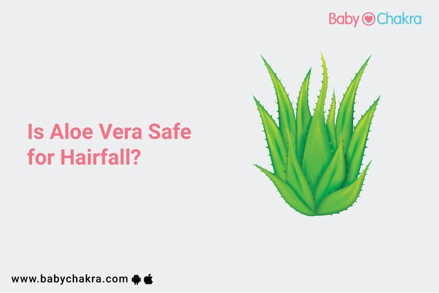 Is Aloe Vera Safe For Hairfall?