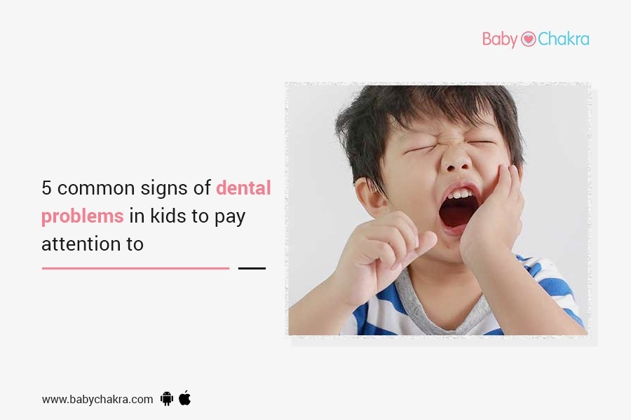 5 Common Signs Of Dental Problems In Kids To Pay Attention To