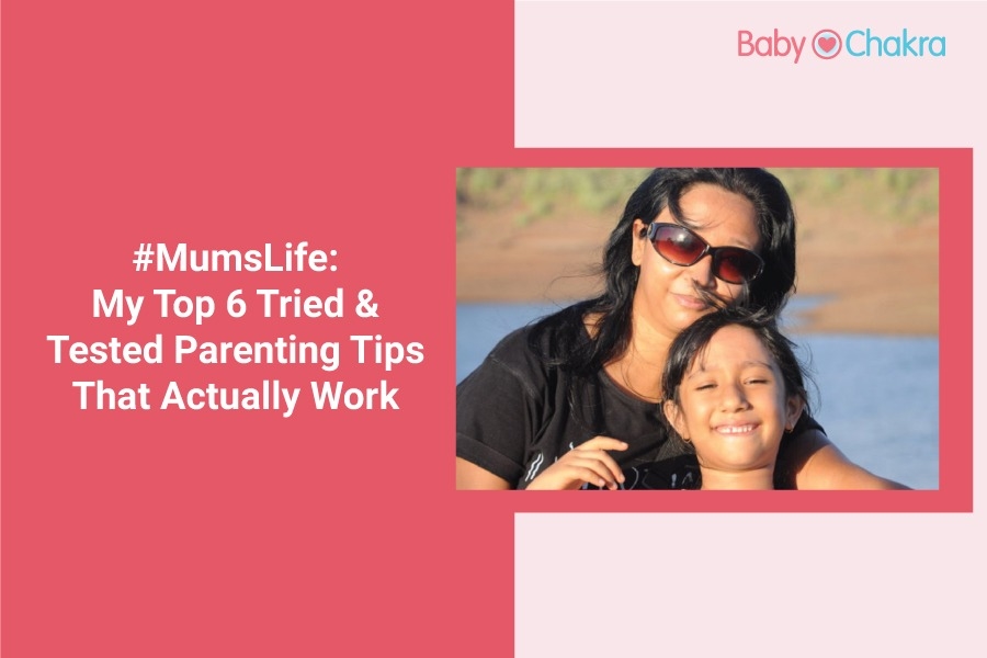 #MumsLife: My Top 6 Tried And Tested Parenting Tips That Actually Work