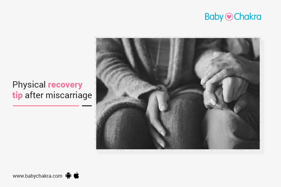 Physical Recovery Tip After Miscarriage